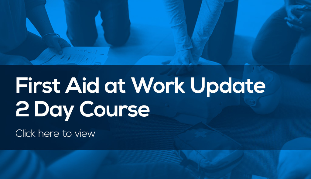 First Aid at Work Update